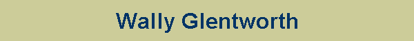 Wally Glentworth